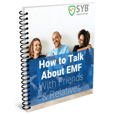 SYB &#39;EMF Advocacy&#39; Ebook - How to Talk About EMF with Friends &amp; Family