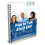 SYB 'EMF Advocacy' Ebook - How to Talk About EMF with Friends & Family